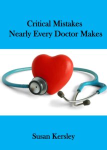 Book Cover: Critical Mistakes Nearly Every Doctor Makes