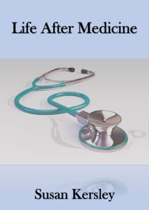 Book Cover: Life After Medicine