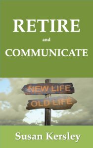 Book Cover: Retire and Communicate