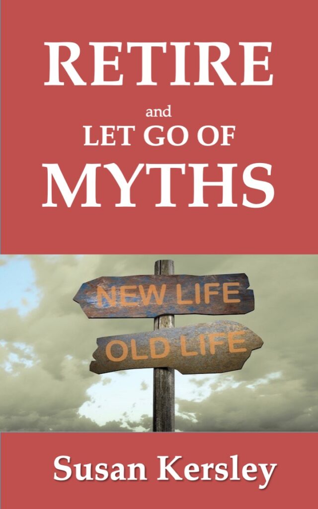 Book Cover: Retire and Let Go of Myths