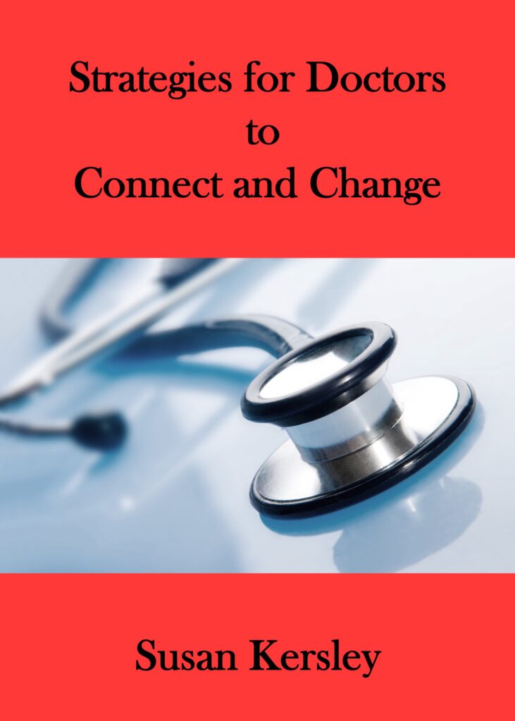 Book Cover: Strategies for Doctors to Connect and Change